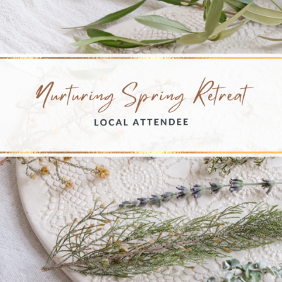 Nurturing Spring Retreat Local Attendee (Accommodation Excluded)